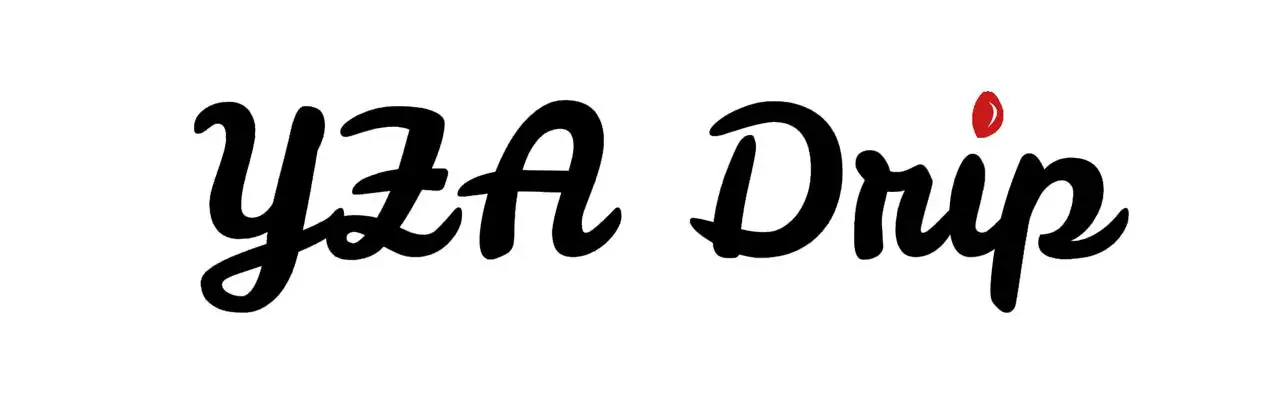 YZA Drip